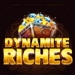 >Dynamite Riches
